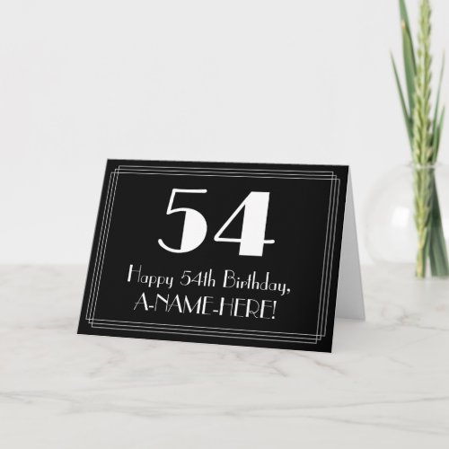 54th Birthday  Art Deco Inspired Look 54 Name Card