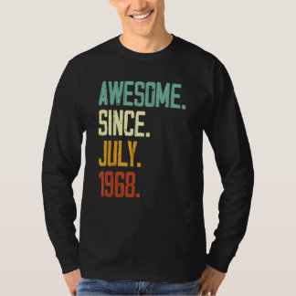 54th Birthday Awesome Since July 1968 54 Years Ol T-Shirt