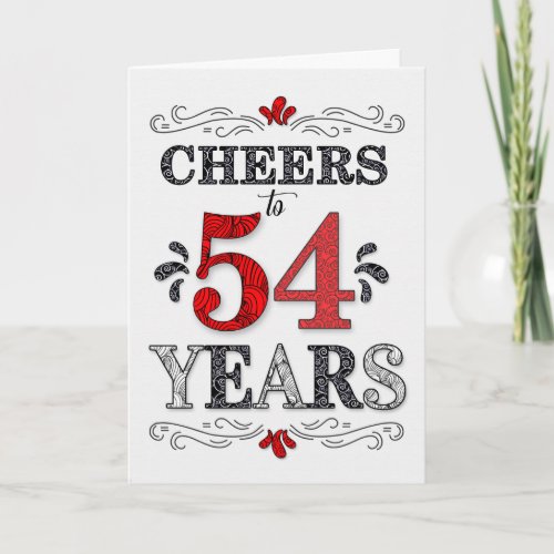 54th Birthday Cheers in Red White Black Pattern Card