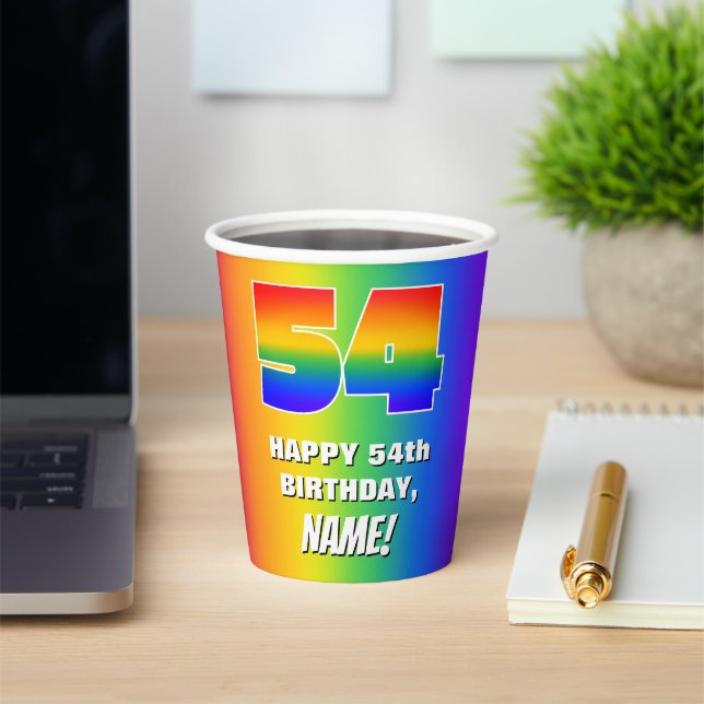 54th Birthday: Colorful, Fun Rainbow Pattern # 54 Paper Cups (Insitu)