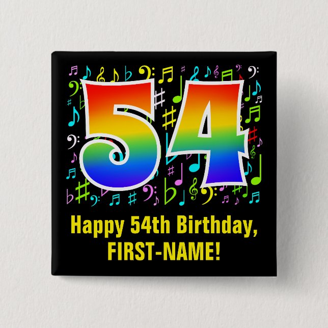 54th Birthday: Colorful Music Symbols, Rainbow 54 Button (Front)