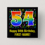 [ Thumbnail: 54th Birthday: Colorful Music Symbols, Rainbow 54 Button ]