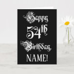 [ Thumbnail: 54th Birthday: Fancy, Elegant Script + Custom Name Card ]