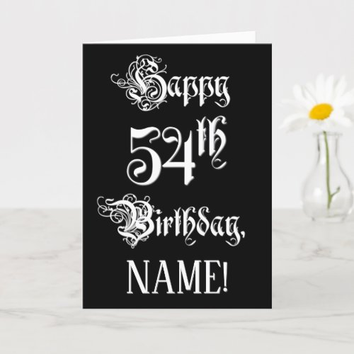 54th Birthday Fancy Elegant Script  Custom Name Card