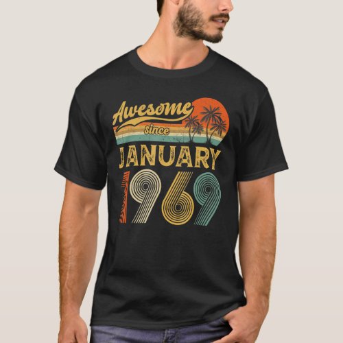 54th Birthday Gift Awesome Since January 1969 54 Y T_Shirt