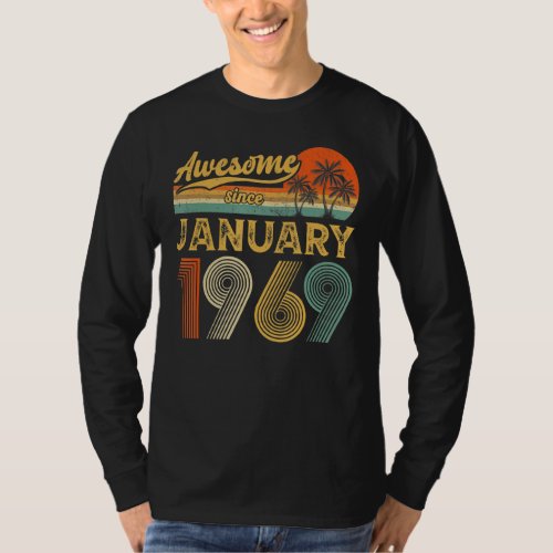 54th Birthday Gift Awesome Since January 1969 54 Y T_Shirt
