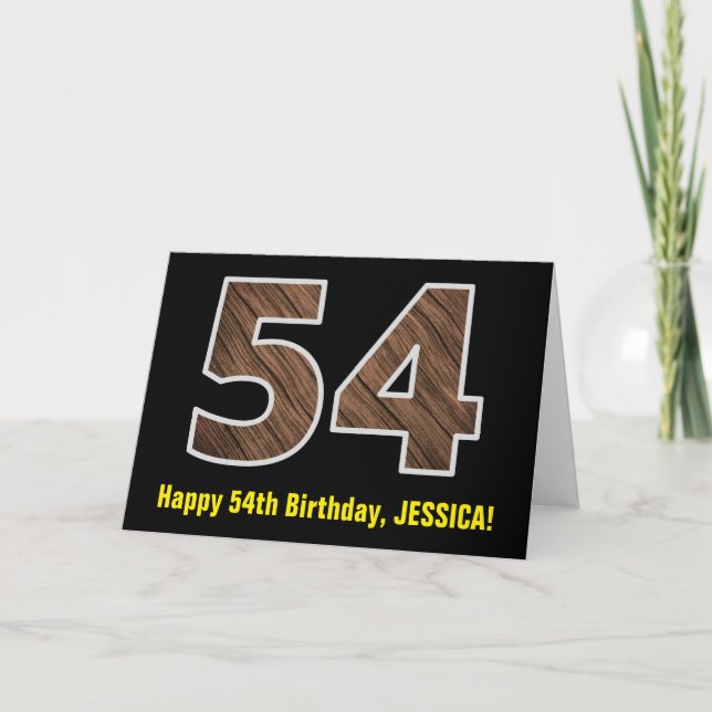 54th Birthday: Name + Faux Wood Grain Pattern "54" Card (Front)