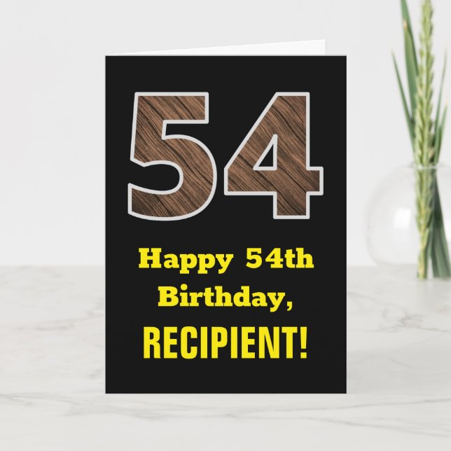 54th Birthday: Name, Faux Wood Grain Pattern "54" Card (Front)