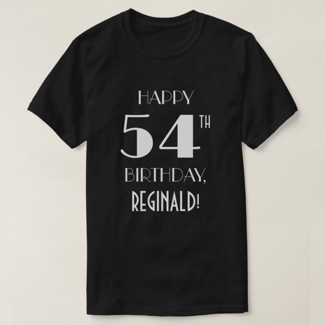 54th Birthday Party - Art Deco Inspired Look Shirt (Design Front)