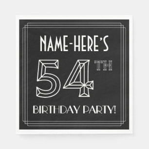 54th Birthday Party: Art Deco Style + Custom Name Napkins