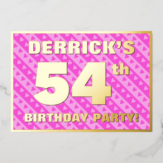 54th Birthday Party — Fun Pink Hearts and Stripes Foil Invitation (Front)