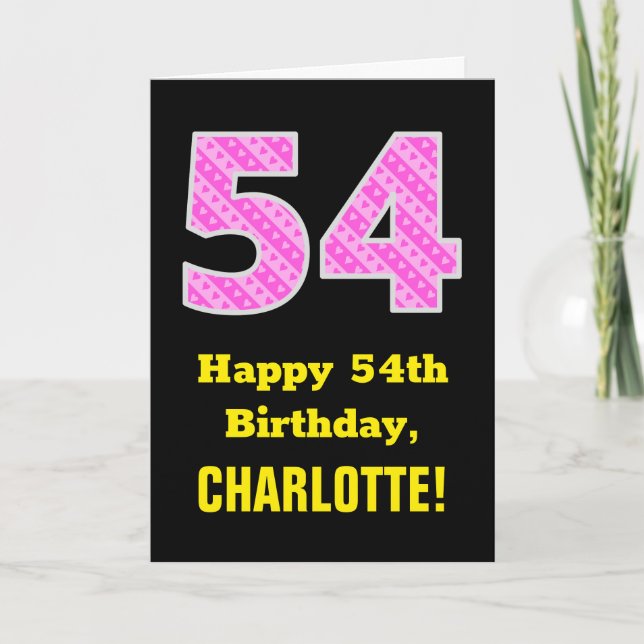54th Birthday: Pink Stripes and Hearts "54" + Name Card (Front)