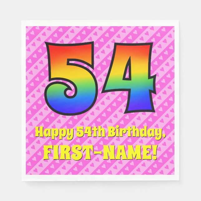 54th Birthday: Pink Stripes & Hearts, Rainbow # 54 Napkins (Front)