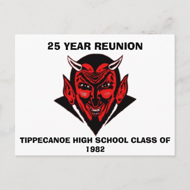 555, TIPPECANOE HIGH SCHOOL CLASS OF 1982, 25 Y... INVITATION POSTCARD (Front)