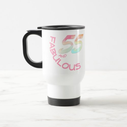 55 and Fabulous Birthday Pastel Rainbow Text Travel Mug