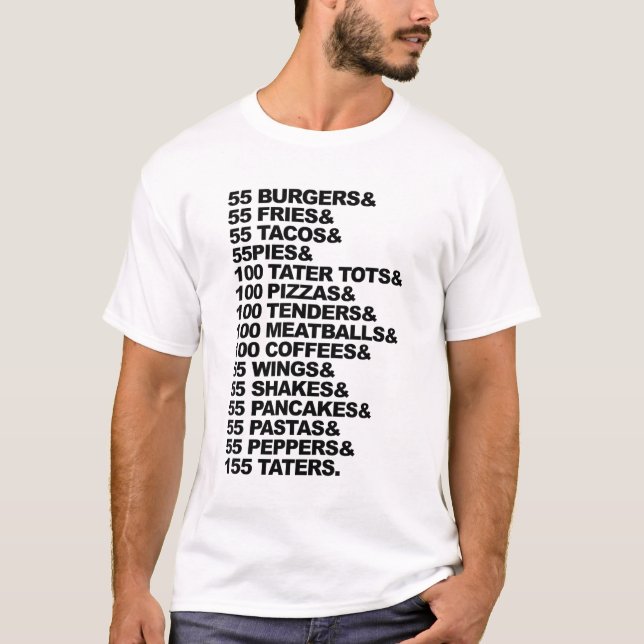 55 Burgers 55 Fries I Think You Should Leave T-Shirt (Front)
