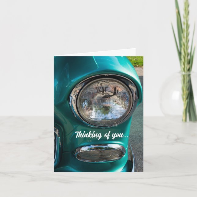 55 Chevy Headlight Thinking Of You Card (Front)