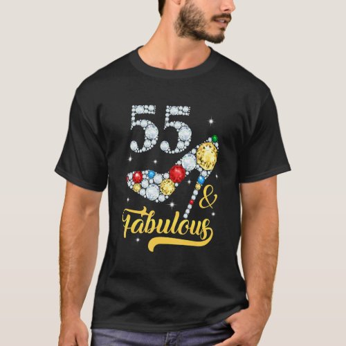 55  Fabulous 55th Birthday High Heels Shoes 55 Ye T_Shirt