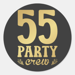 55 Party Crew 55th Birthday Classic Round Sticker