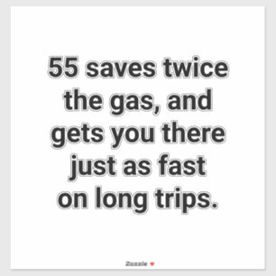 55 Saves Twice the gas Hankamer Artjunkhaus Peace Sticker
