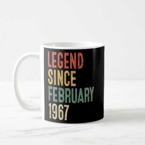55 Year Old  Legend Since February 1967 55th Birth Coffee Mug