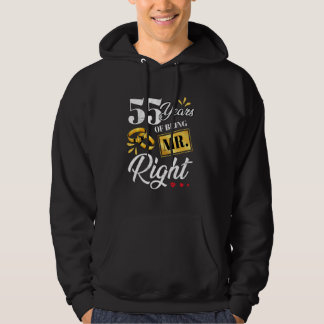 55 Years Of Being Mr. Right Funny Couple Wedding A Hoodie