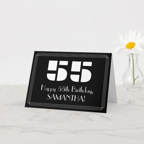 55th Birthday Art Deco Inspired Look 55  Name Card