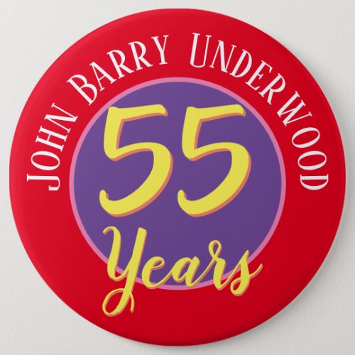 55th Birthday Badge to Personalize Button