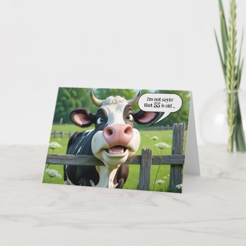 55th Birthday Cow Humor Card