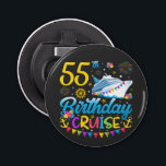 55th Birthday Cruise B-Day Party Button Bottle Opener<br><div class="desc">55th Birthday Cruise B-Day Party Funny design Gift Button Bottle Opener Classic Collection.</div>