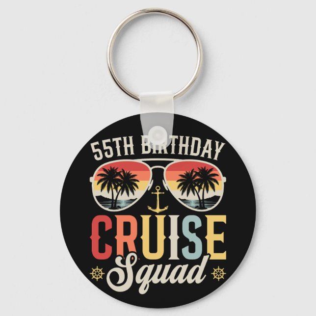 55TH Birthday Cruise Squad Family Matching Circle Keychain (Front)