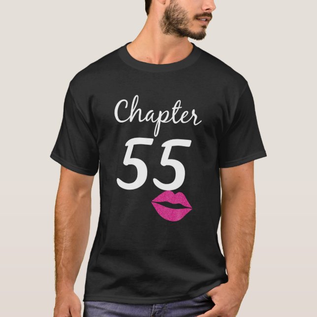 55th Birthday Gift for Her Chapter 55 Years Old 55 T-Shirt (Front)