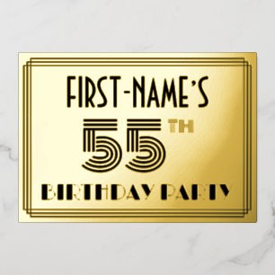 55th Birthday Party — Art Deco Style “55” & Name Foil Invitation