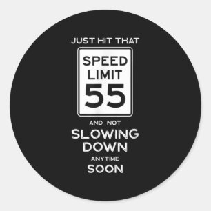 55th Birthday Speed Limit Sign Auto Mechanic Car Classic Round Sticker
