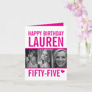 55th birthday three photos hot pink and white card