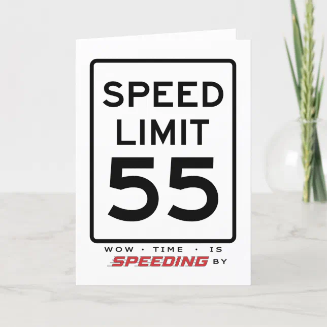 55th Speed Limit Birthday Card | Zazzle