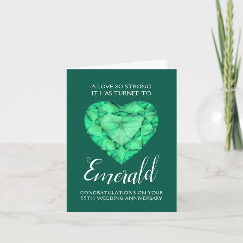 55th Wedding Anniversary Emerald Love so strong Card