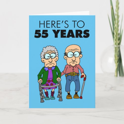 55th Wedding Anniversary Growing Old Card