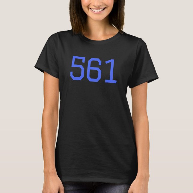 561 Area Code For Florida Palm Beach County Palm B T-Shirt (Front)