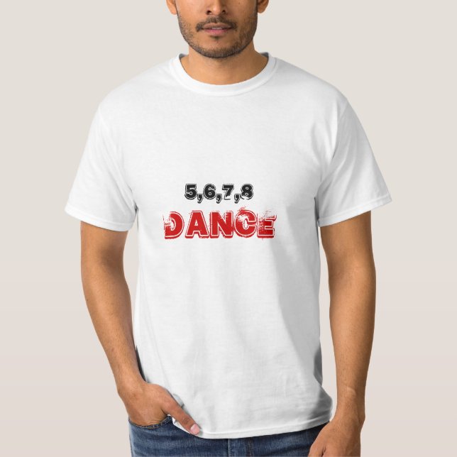 5678 Dance T-Shirt (Front)