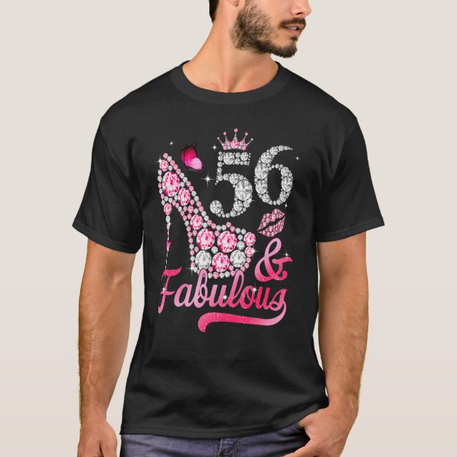56 And Fabulous High Heel Women 56th Birthday T-Shirt (Front)