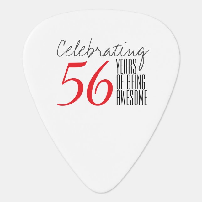 56 years of being awesome guitar pick (Front)