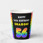 [ Thumbnail: 56th Birthday: Colorful Rainbow # 56, Custom Name Paper Cups ]