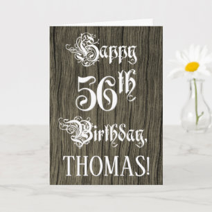 56th Birthday: Fancy, Elegant Text; Faux Wood Look Card