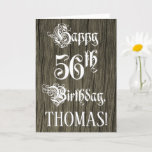[ Thumbnail: 56th Birthday: Fancy, Elegant Text; Faux Wood Look Card ]