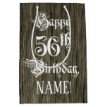 [ Thumbnail: 56th Birthday: Fancy, Faux Wood Look + Custom Name Gift Bag ]