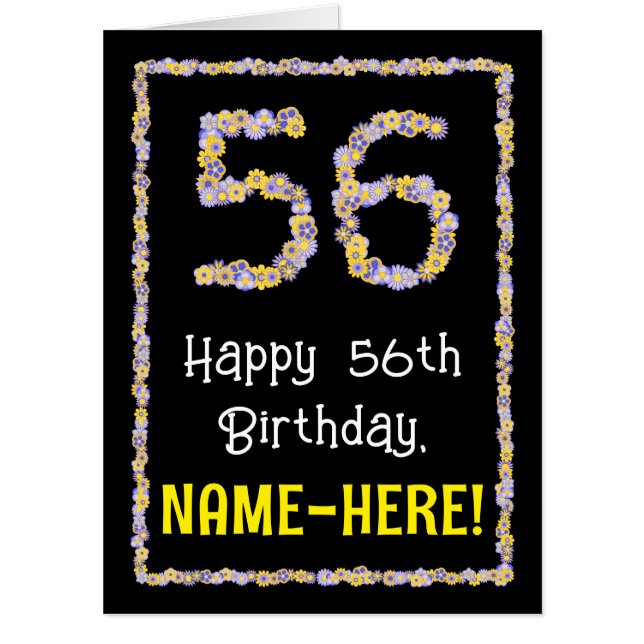 56th Birthday: Floral Flowers Number “56” + Name Card (Front)