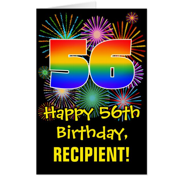 56th Birthday: Fun Fireworks Pattern & Rainbow 56 Card (Front)