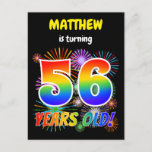 [ Thumbnail: 56th Birthday - Fun Fireworks, Rainbow Look "56" Postcard ]