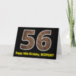 [ Thumbnail: 56th Birthday: Name + Faux Wood Grain Pattern "56" Card ]